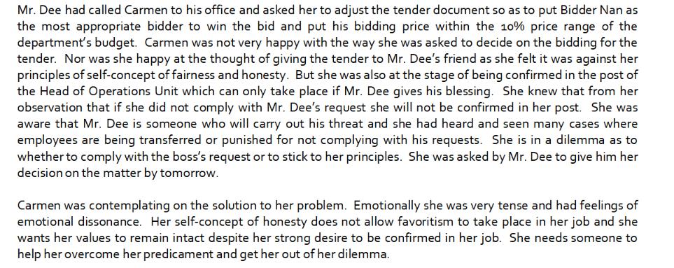Mr. Dee had called Carmen to his office and asked her to adjust the tender document so as to put Bidder Nan