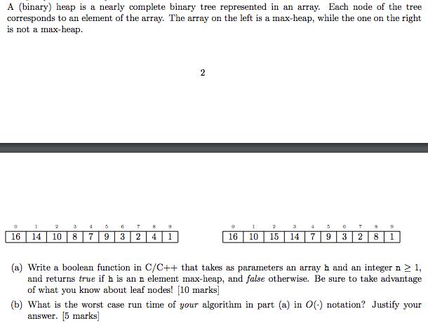 [Solved] A (binary) heap is a nearly complete bina | SolutionInn