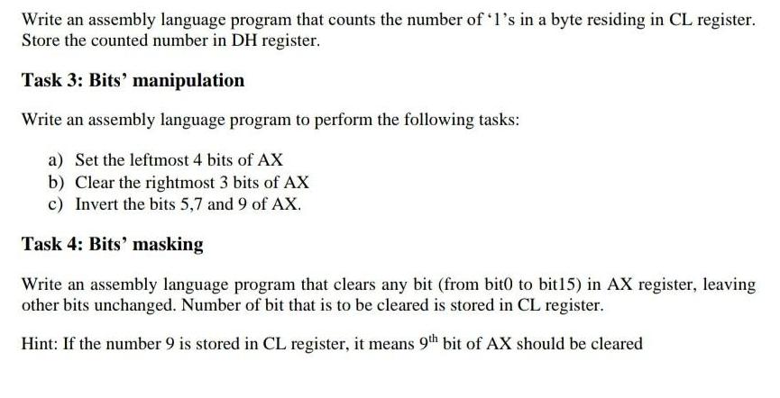 Write an assembly language program that counts the number of '1's in a byte residing in CL register. Store