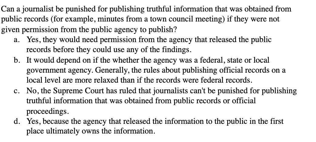 Can a journalist be punished for publishing truthful information that was obtained from public records (for
