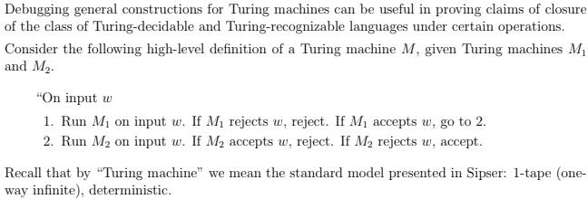 Debugging general constructions for Turing machines can be useful in proving claims of closure of the class
