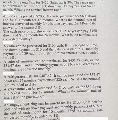 An electric range lists for $470. Sales tax is 3%. The range may be purchased on time for $50 down and 12