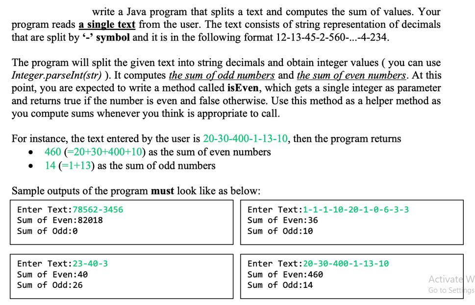 write a Java program that splits a text and computes the sum of values. Your program reads a single text from
