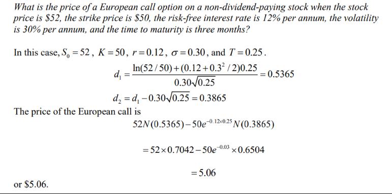 What is the price of a European call option on a non-dividend-paying stock when the stock price is $52, the