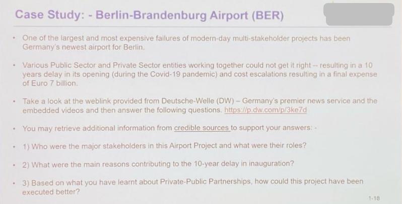 Case Study: - Berlin-Brandenburg Airport (BER) One of the largest and most expensive failures of modern-day