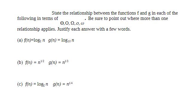 State the relationship between the functions f and g in each of the following in terms of . Be sure to point