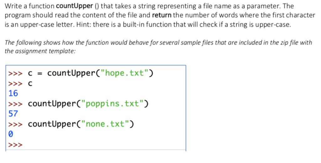 Write a function countUpper () that takes a string representing a file name as a parameter. The program