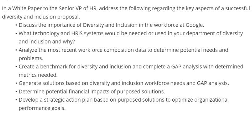 In a White Paper to the Senior VP of HR, address the following regarding the key aspects of a successful