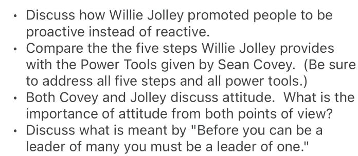 Discuss how Willie Jolley promoted people to be proactive instead of reactive. Compare the the five steps