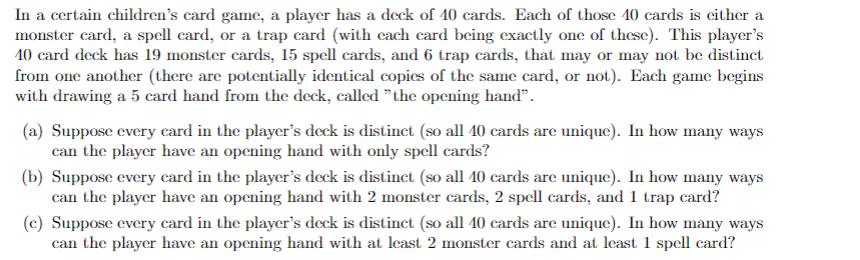 In a certain children's card game, a player has a deck of 40 cards. Each of those 40 cards is either a