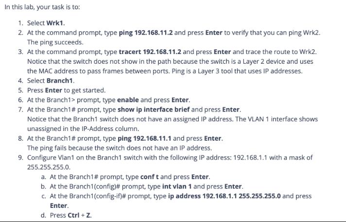 In this lab, your task is to: 1. Select Wrk1. 2. At the command prompt, type ping 192.168.11.2 and press