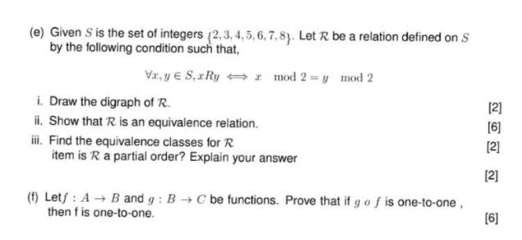 (e) Given S' is the set of integers (2,3,4,5,6,7,8). Let R be a relation defined on S by the following