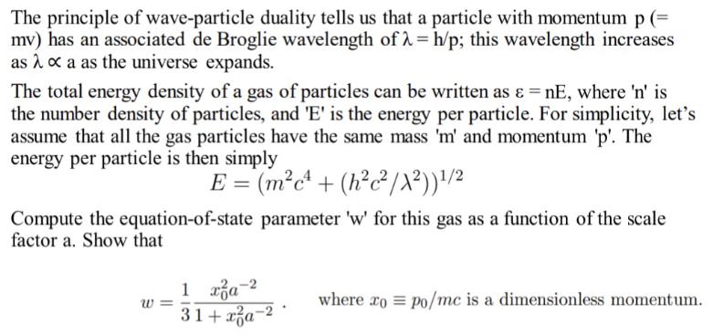 The principle of wave-particle duality tells us that a particle with momentum p (= mv) has an associated de