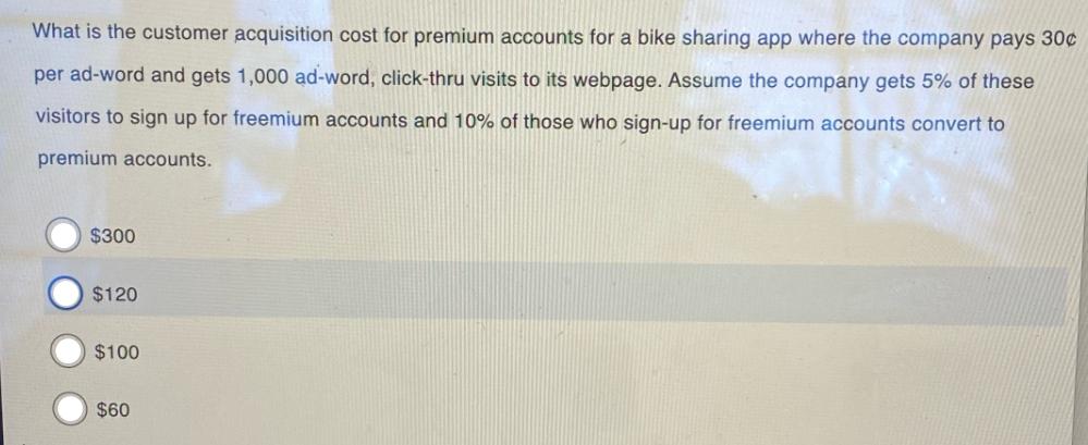 What is the customer acquisition cost for premium accounts for a bike sharing app where the company pays 30