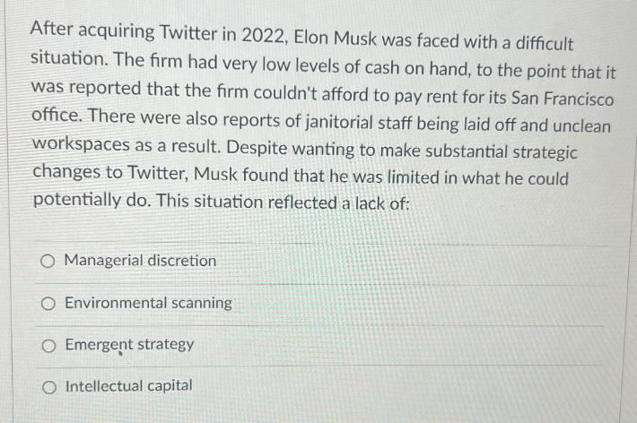 After acquiring Twitter in 2022, Elon Musk was faced with a difficult situation. The firm had very low levels