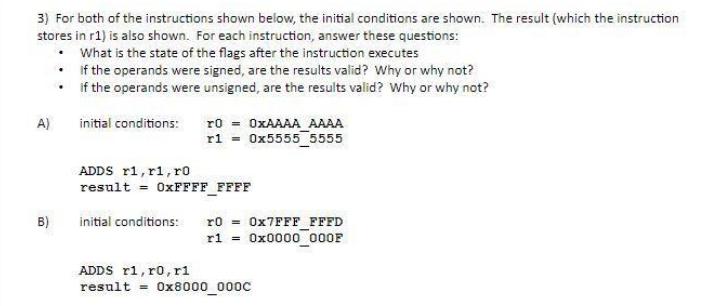 3) For both of the instructions shown below, the initial conditions are shown. The result (which the