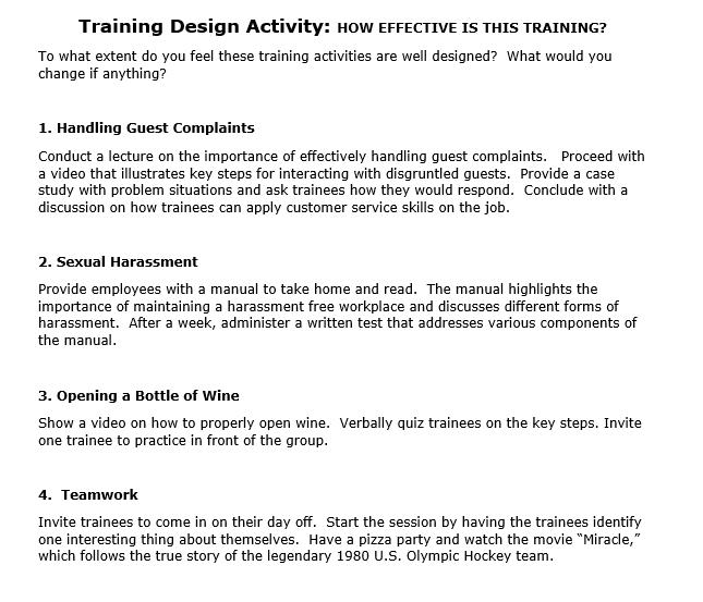 Training Design Activity: HOW EFFECTIVE IS THIS TRAINING? To what extent do you feel these training