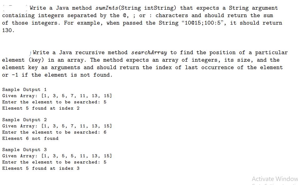 Write a Java method sumInts (String intString) that expects a String argument containing integers separated