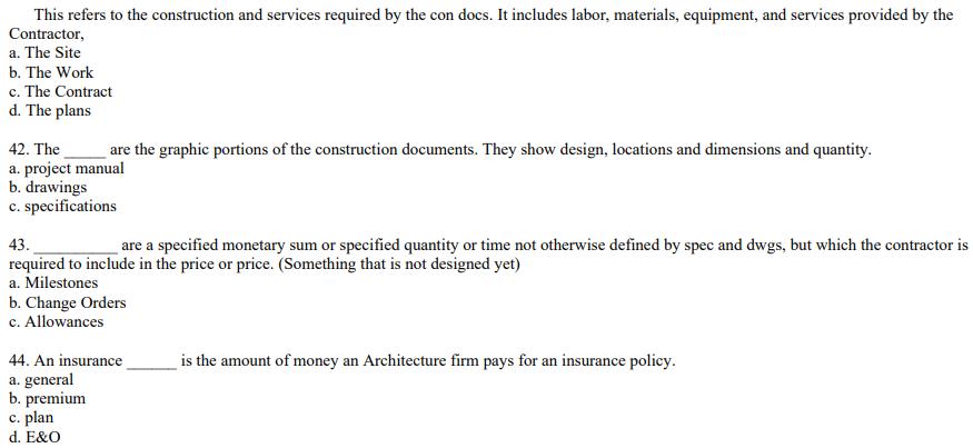 This refers to the construction and services required by the con docs. It includes labor, materials,