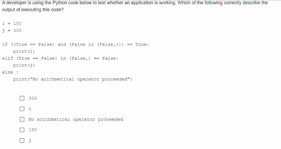 A developer is using the Python code below to test whether an application is working. Which of the following