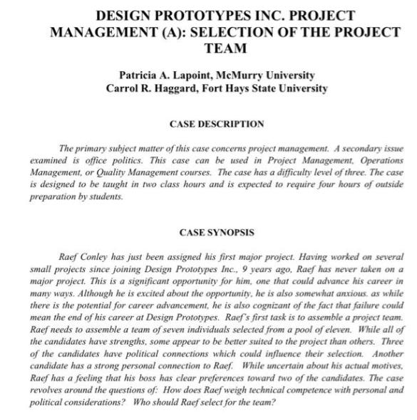 DESIGN PROTOTYPES INC. PROJECT MANAGEMENT (A): SELECTION OF THE PROJECT TEAM Patricia A. Lapoint, McMurry