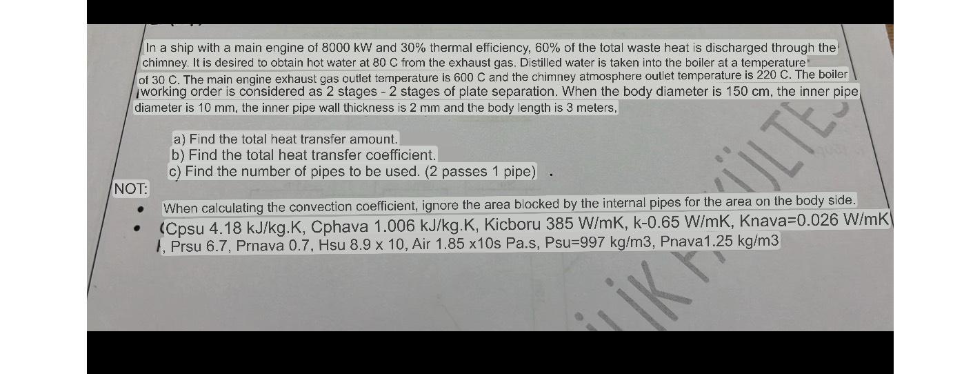 In a ship with a main engine of 8000 kW and 30% thermal efficiency, 60% of the total waste heat is discharged