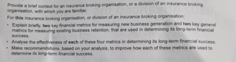 Provide a brief context for an insurance broking organisation, or a division of an insurance broking