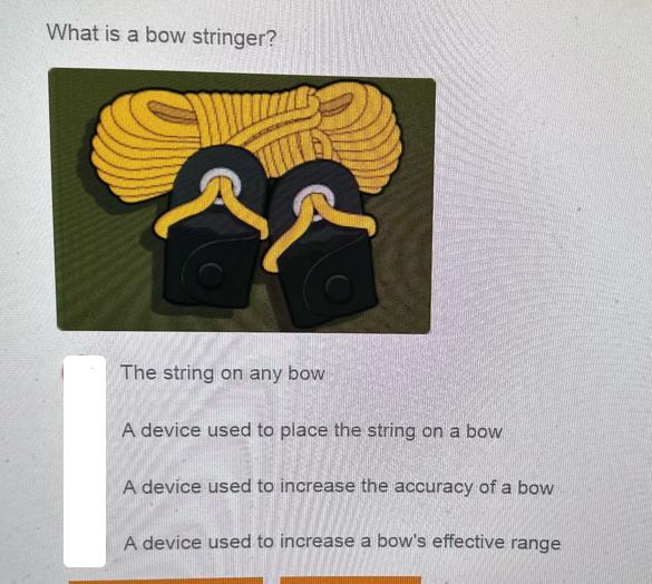 What is a bow stringer? The string on any bow A device used to place the string on a bow A device used to