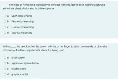 is the use of networking technology to conduct real-time face-to-face meetings between individuals physically