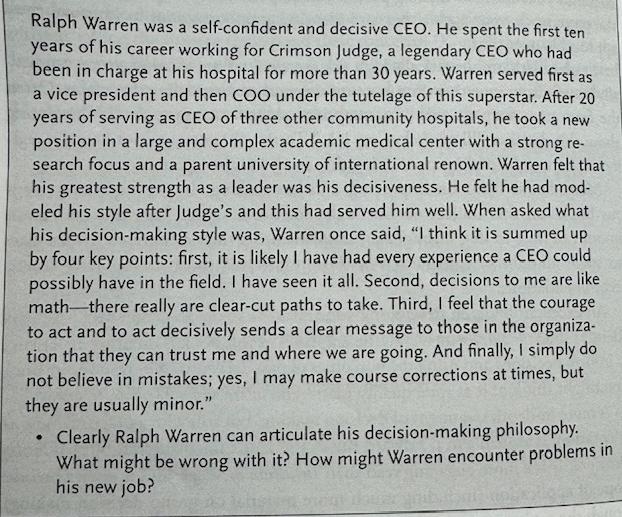 Ralph Warren was a self-confident and decisive CEO. He spent the first ten years of his career working for