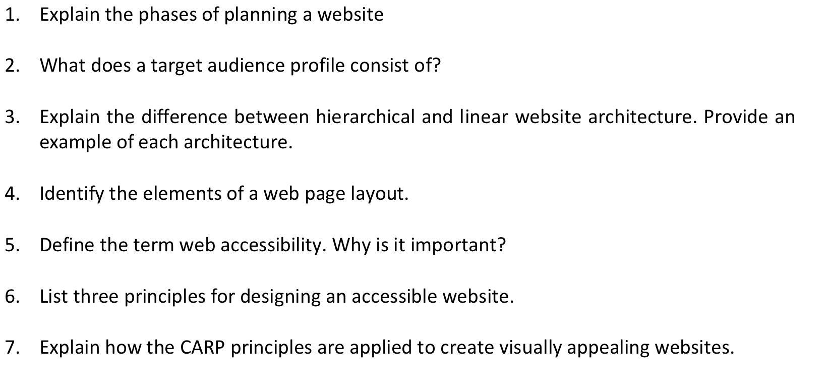1. Explain the phases of planning a website 2. What does a target audience profile consist of? 3. Explain the