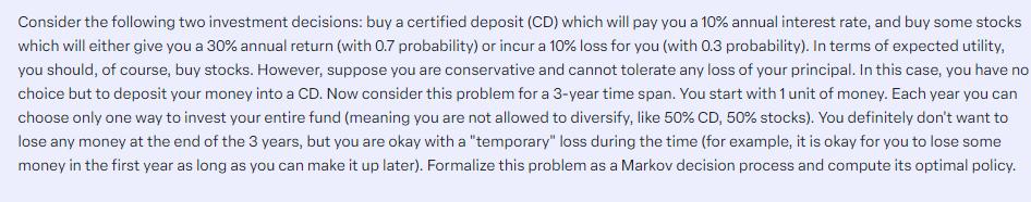Consider the following two investment decisions: buy a certified deposit (CD) which will pay you a 10% annual