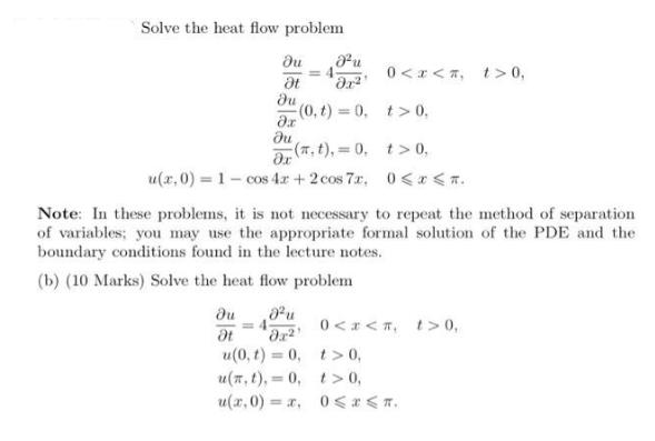 Solve the heat flow problem du t du  x  Ju 0, 0