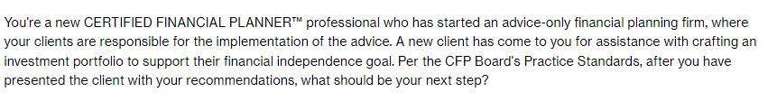 You're a new CERTIFIED FINANCIAL PLANNER professional who has started an advice-only financial planning firm,