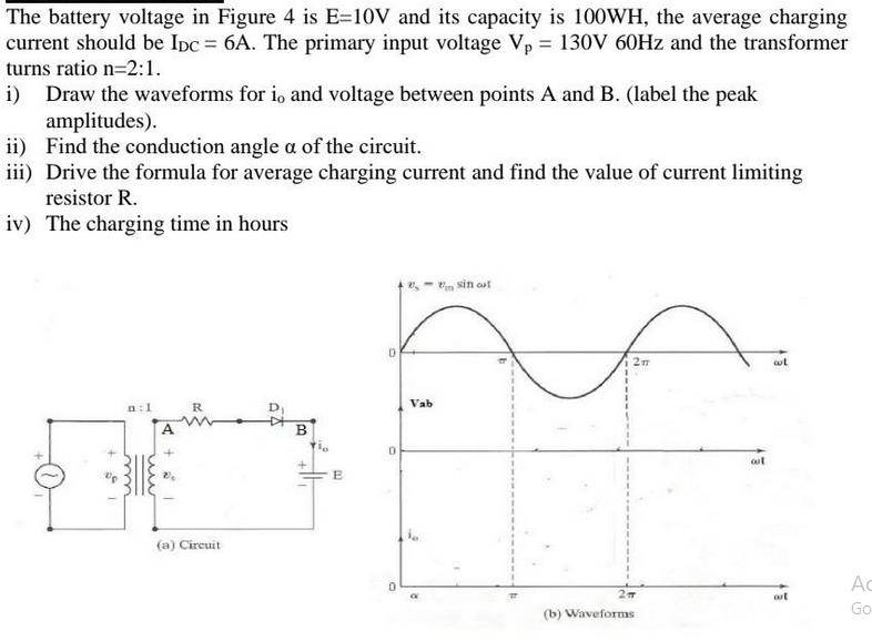 The battery voltage in Figure 4 is E=10V and its capacity is 100WH, the average charging current should be