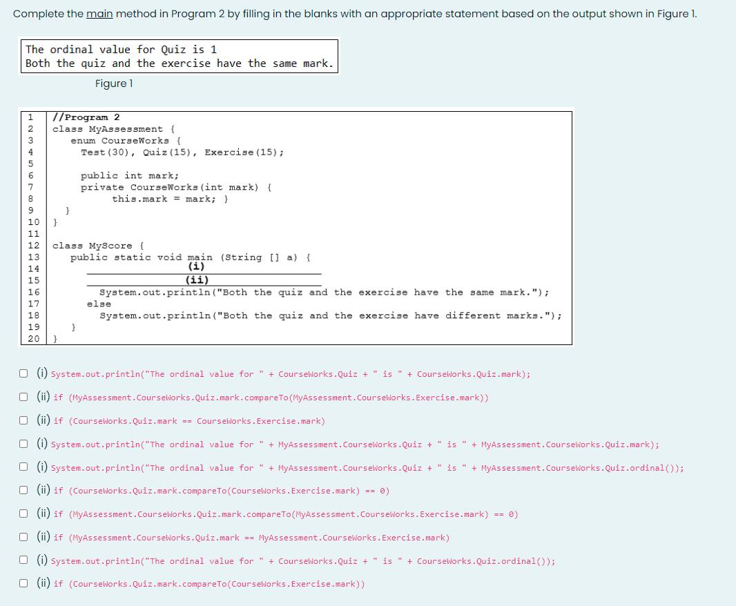 Complete the main method in Program 2 by filling in the blanks with an appropriate statement based on the