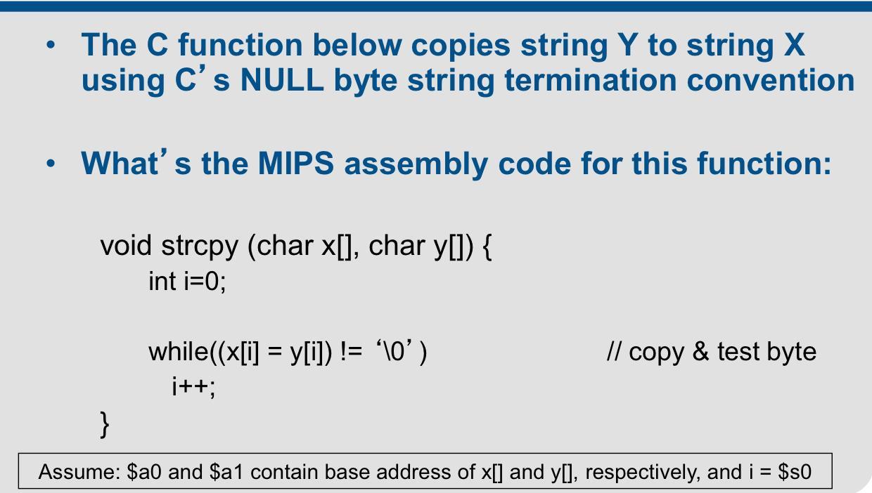 The C function below copies string Y to string X using C's NULL byte string termination convention What's the