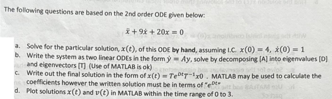 unsin awoliot 943 to (3) 00 Dulce oAT DOET The following questions are based on the 2nd order ODE given