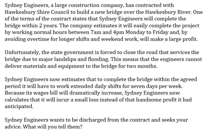 Sydney Engineers, a large construction company, has contracted with Hawkesbury Shire Council to build a new