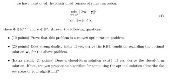 we have mentioned the constrained version of ridge regression: 