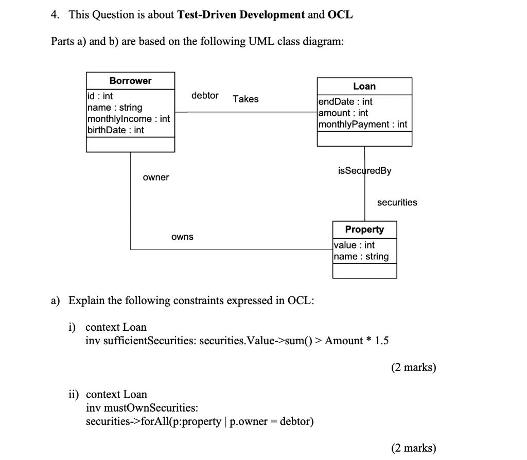 4. This Question is about Test-Driven Development and OCL Parts a) and b) are based on the following UML