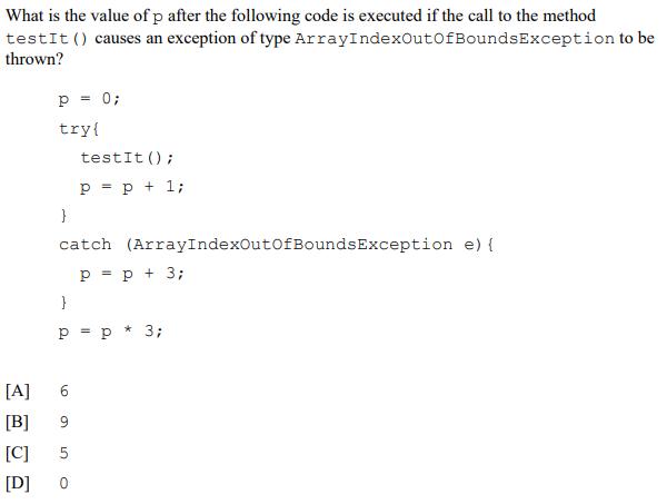 What is the value of p after the following code is executed if the call to the method test It () causes an