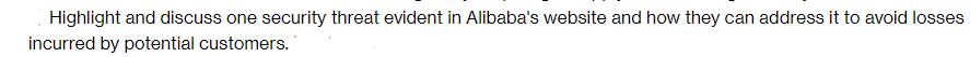 Highlight and discuss one security threat evident in Alibaba's website and how they can address it to avoid