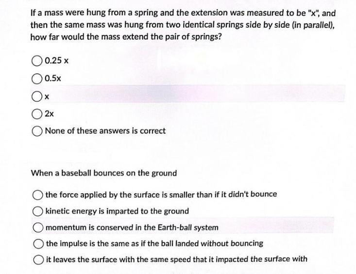 If a mass were hung from a spring and the extension was measured to be 