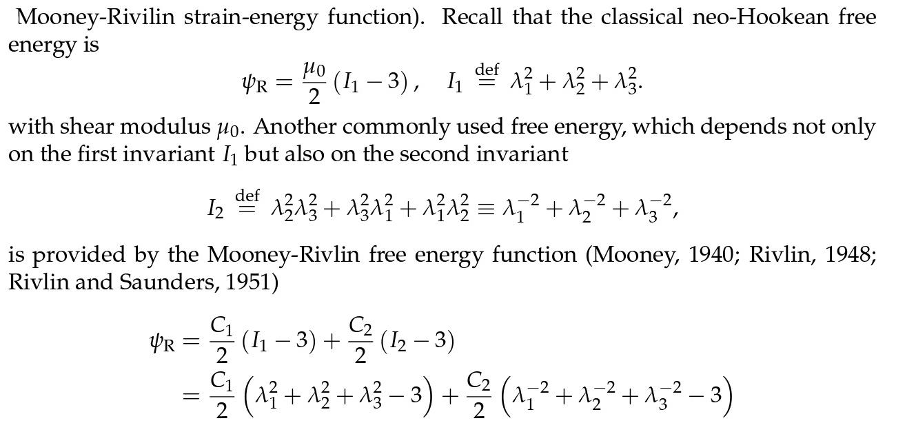 Mooney-Rivilin strain-energy function). Recall that the classical neo-Hookean free energy is with shear