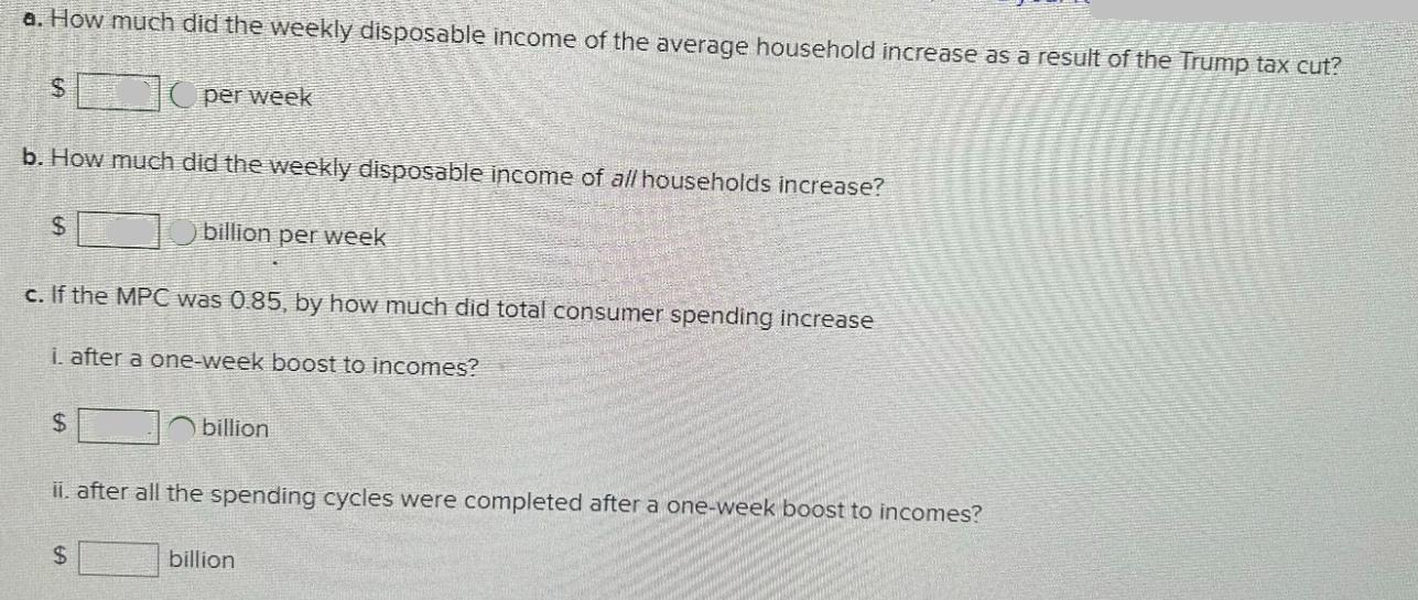 a. How much did the weekly disposable income of the average household increase as a result of the Trump tax