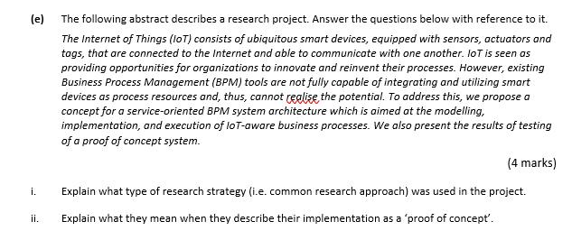 (e) The following abstract describes a research project. Answer the questions below with reference to it. The