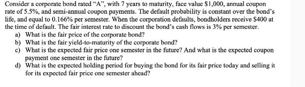 Consider a corporate bond rated 
