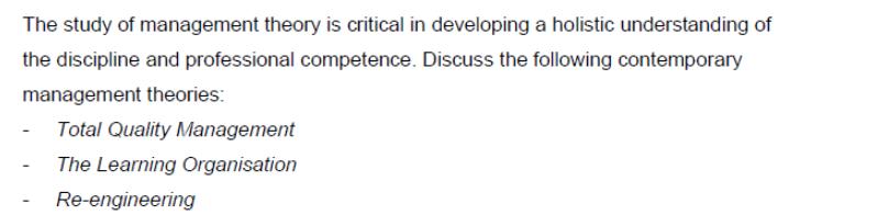 The study of management theory is critical in developing a holistic understanding of the discipline and