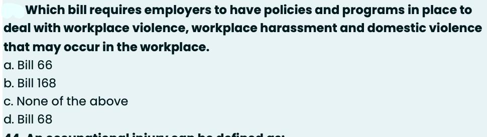 Which bill requires employers to have policies and programs in place to deal with workplace violence,